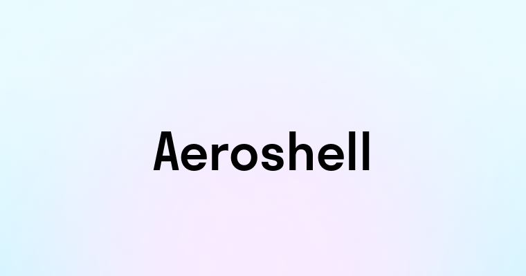 Aeroshell