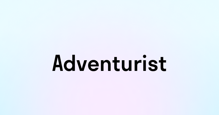 Adventurist