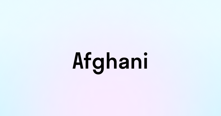 Afghani