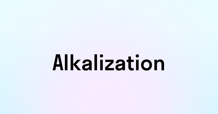 Alkalization