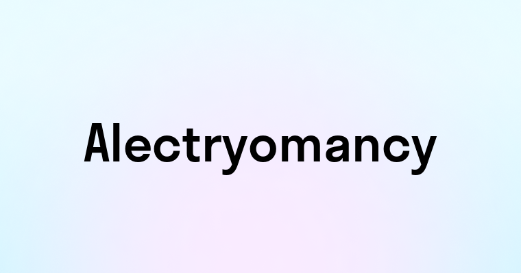 Alectryomancy