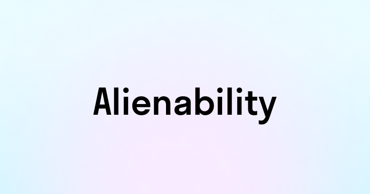 Alienability