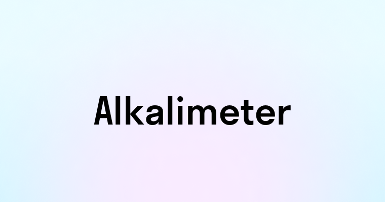 Alkalimeter