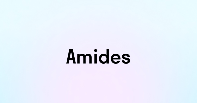 Amides