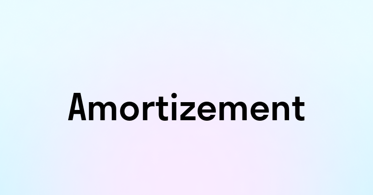 Amortizement