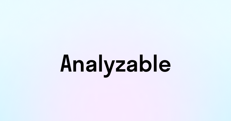 Analyzable