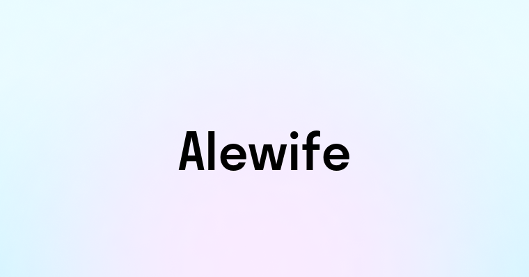 Alewife