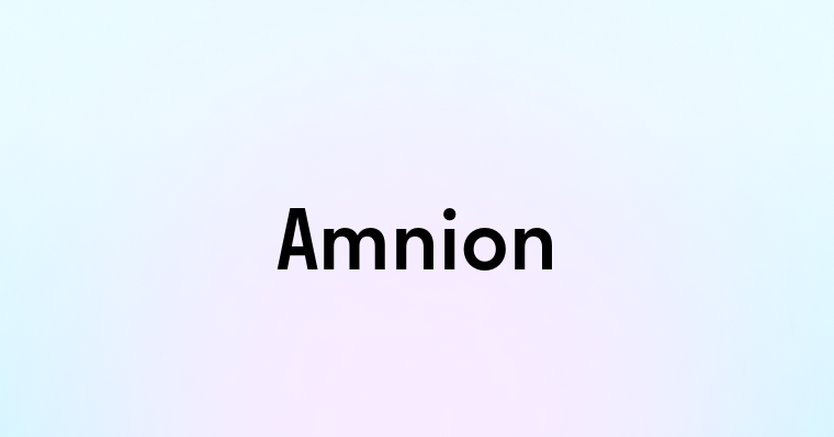 Amnion