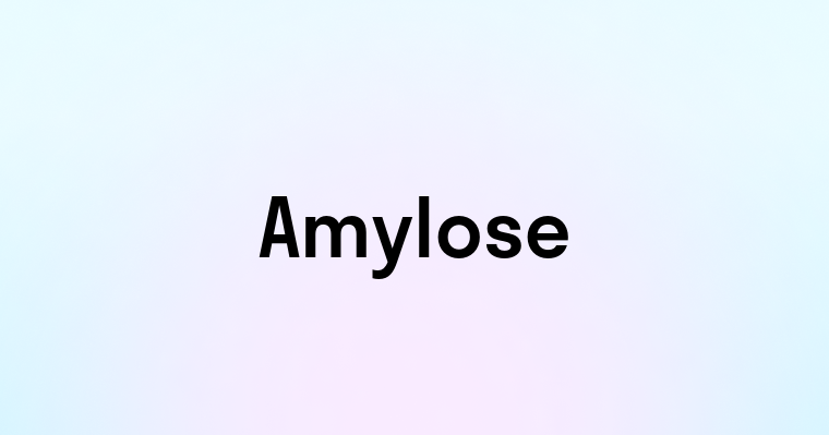 Amylose