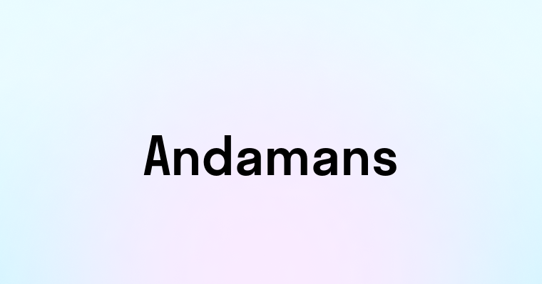 Andamans