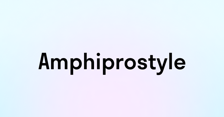 Amphiprostyle