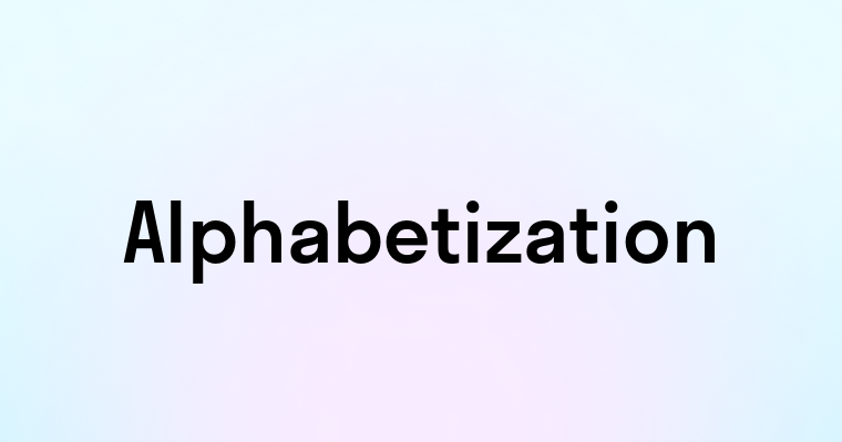 Alphabetization