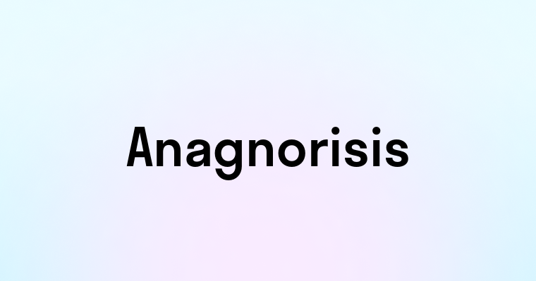 Anagnorisis