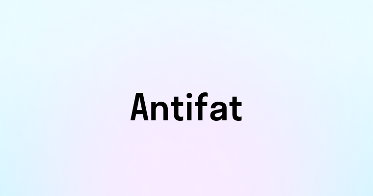 Antifat