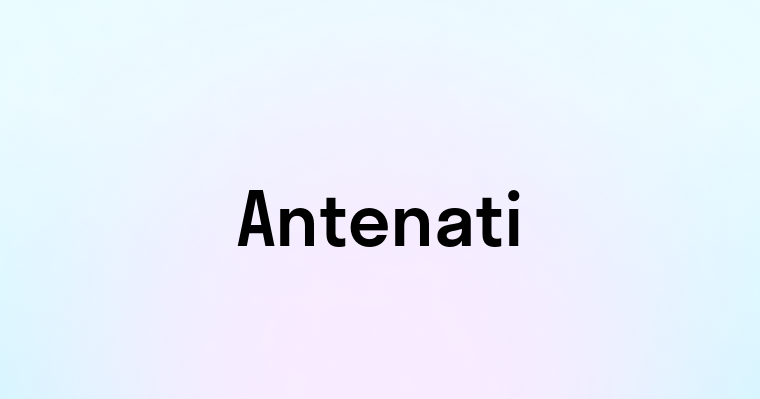 Antenati