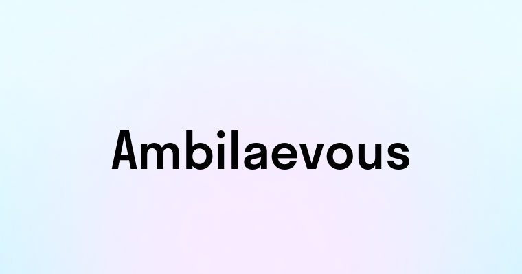 Ambilaevous