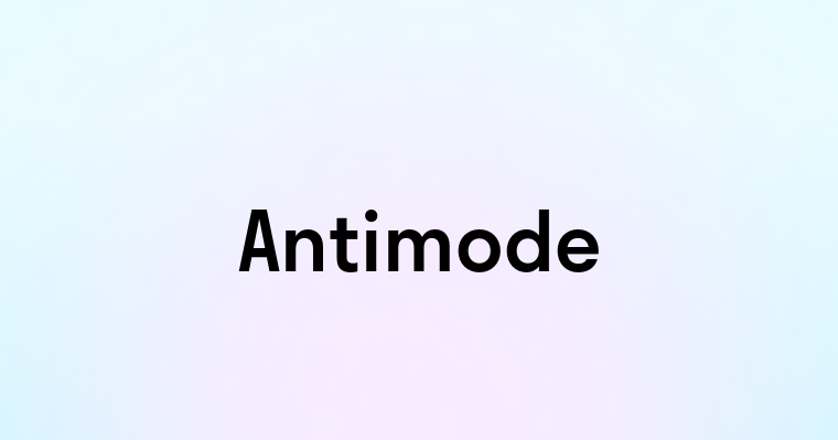 Antimode