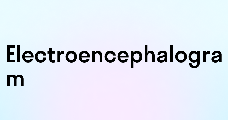 Electroencephalogram