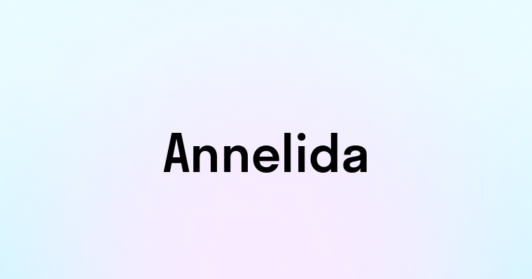 Annelida