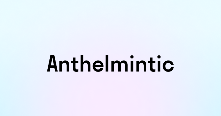 Anthelmintic