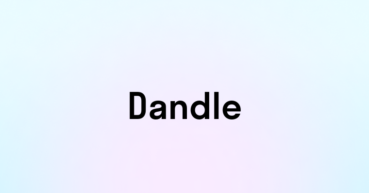 Dandle