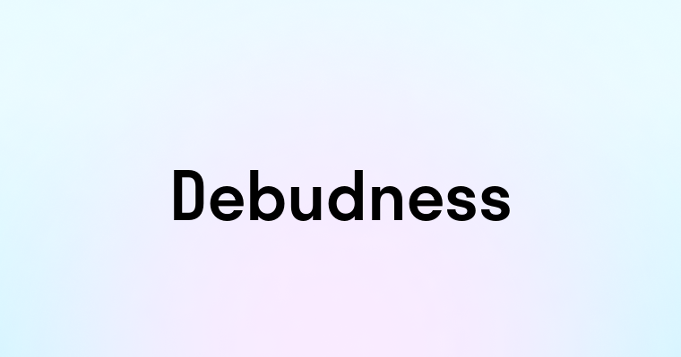 Debudness