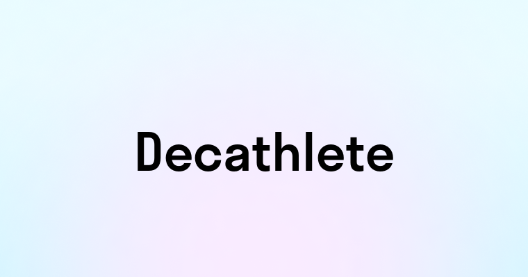 Decathlete