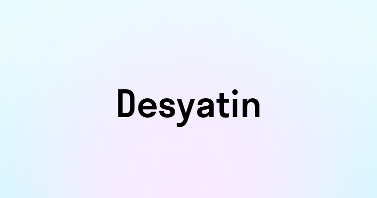 Desyatin