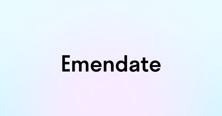 Emendate