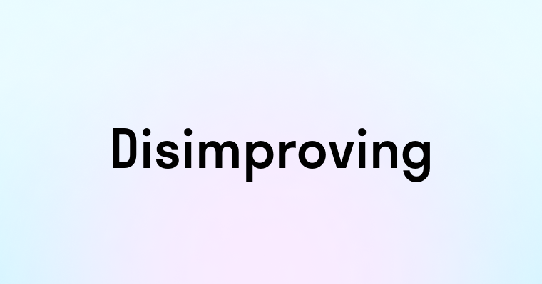 Disimproving