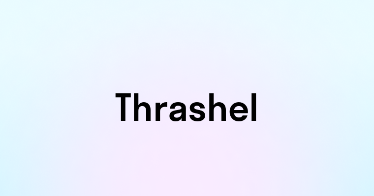 Thrashel