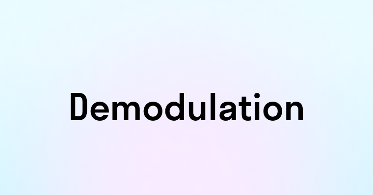 Demodulation