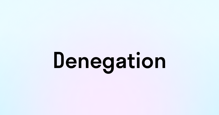 Denegation