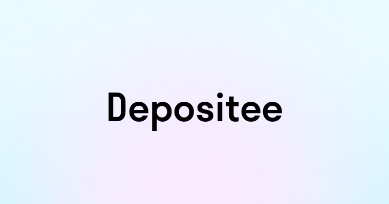 Depositee