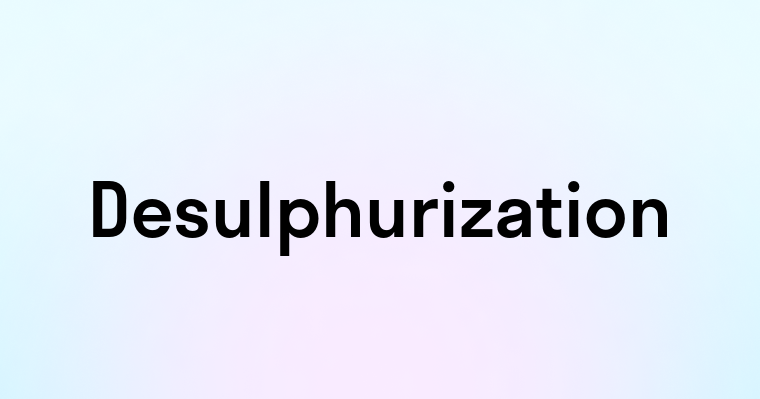 Desulphurization