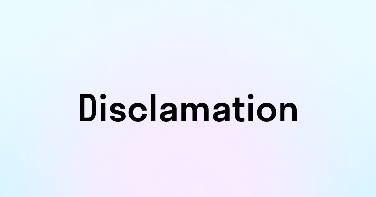 Disclamation