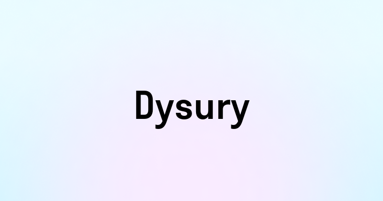 Dysury