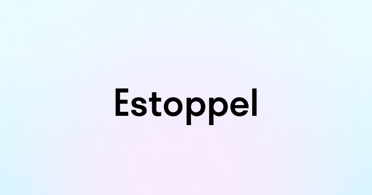 Estoppel