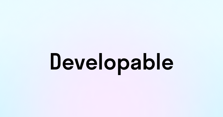 Developable