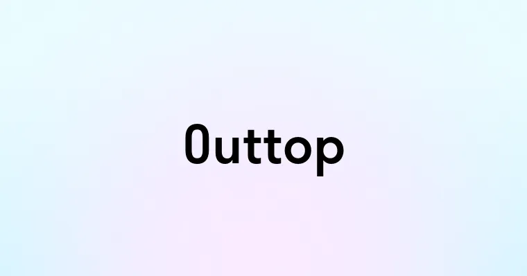 Outtop