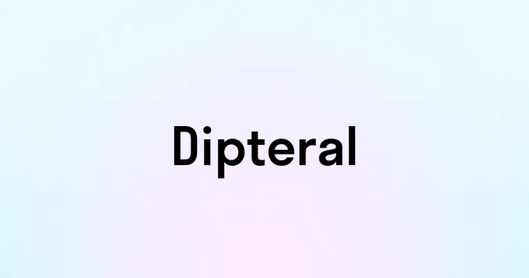 Dipteral