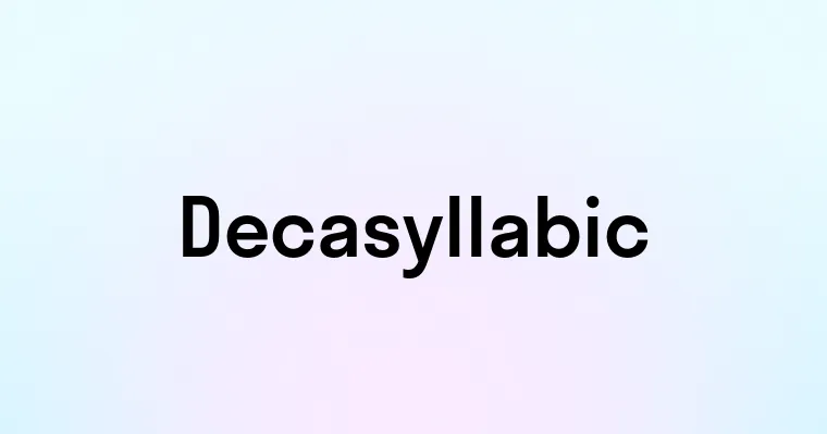 Decasyllabic