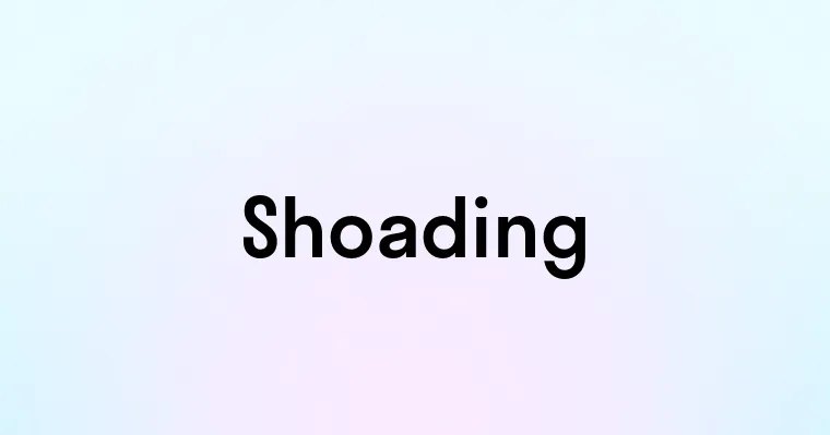 Shoading