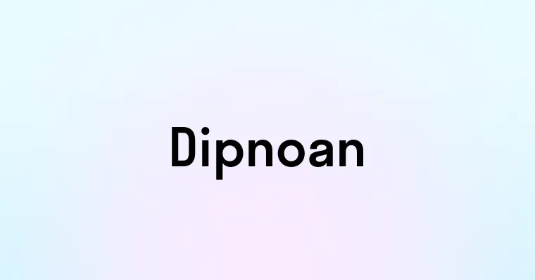 Dipnoan