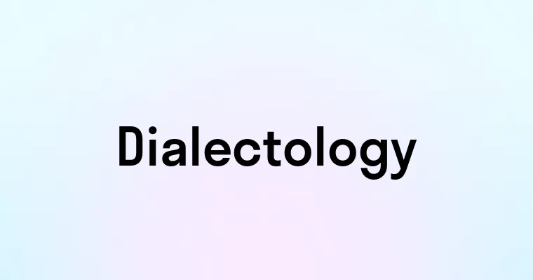 Dialectology