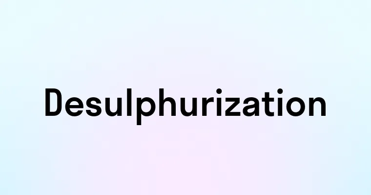 Desulphurization