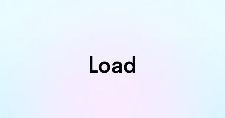 Load