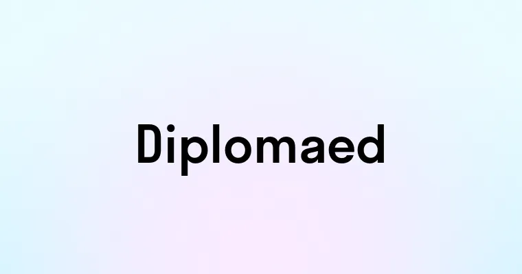 Diplomaed