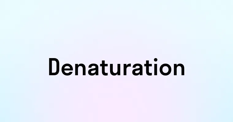 Denauturation Denaturation — перевод, транскрипция, произношение и примеры