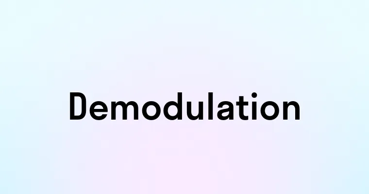 Demodulation